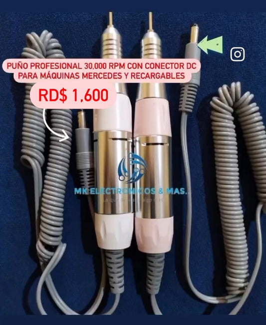 Puño Profesional 30,000 RPM Conector DC